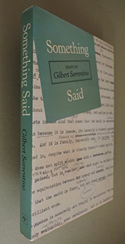 SOMETHING SAID : ESSAYS [SIGNED]