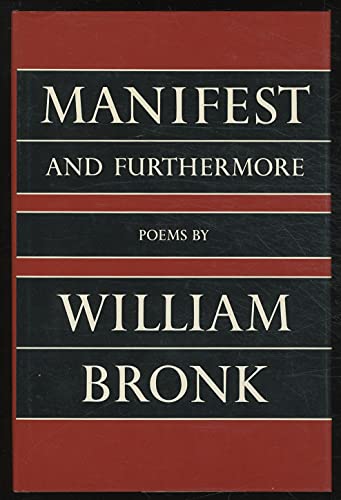 9780865472815: Manifest; and furthermore: Poems