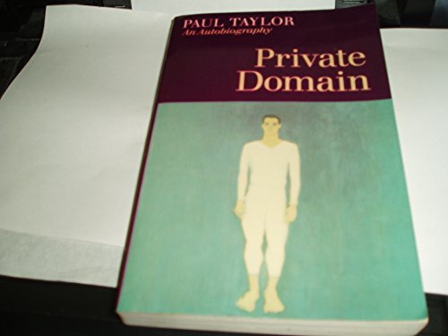 9780865473225: Private Domain: An Autobiography