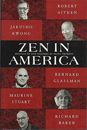 Zen in America : Profiles of Five Teachers