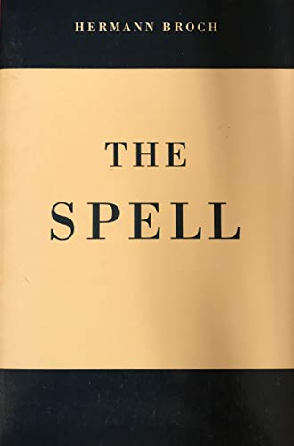 9780865473591: The Spell