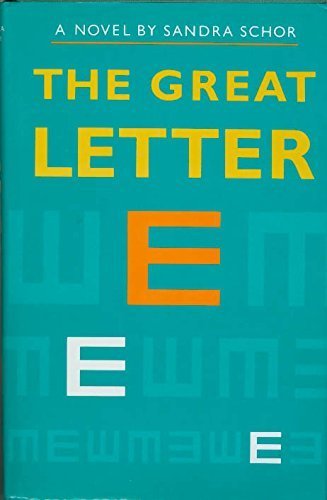 Imagen de archivo de The Great Letter E: A Novel a la venta por Books of the Smoky Mountains