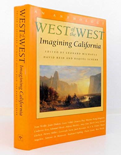 9780865474031: West of the West: Imagining California
