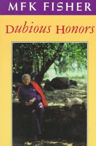 9780865474147: Dubious Honors