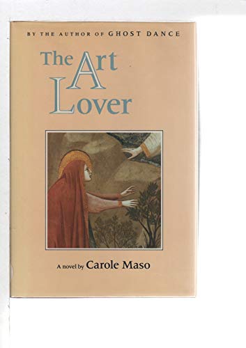 Stock image for The Art Lover : A Novel for sale by Better World Books