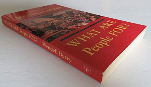 Beispielbild fr What Are People For?: Essays zum Verkauf von Wonder Book