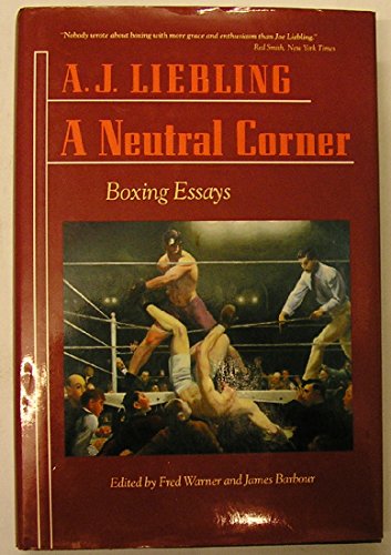 Stock image for A Neutral Corner: Boxing Essays for sale by Hippo Books