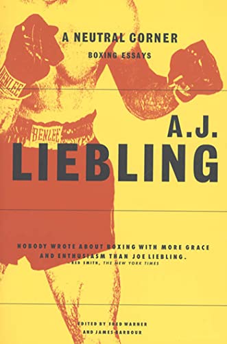 Beispielbild fr A Neutral Corner : Boxing Essays zum Verkauf von Better World Books