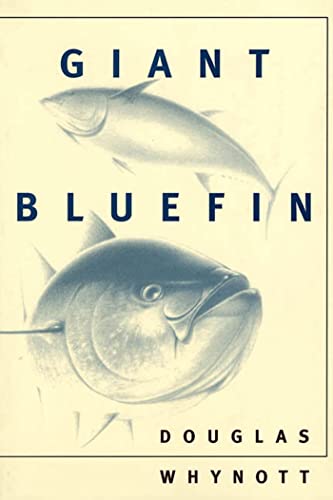 9780865474970: GIANT BLUEFIN PB