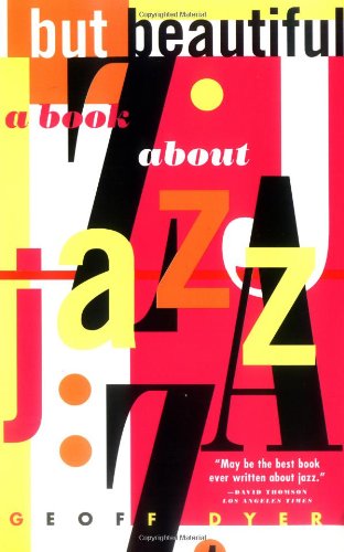 Imagen de archivo de But Beautiful: A Book about Jazz a la venta por Gulf Coast Books
