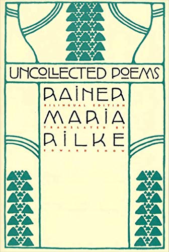 Stock image for Uncollected Poems: Bilingual Edition for sale by More Than Words