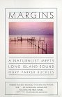 9780865475328: Margins : A Naturalist Meets Long Island Sound