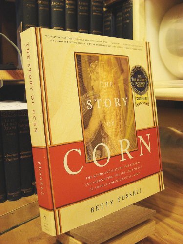 Stock image for The Story of Corn for sale by ThriftBooks-Atlanta