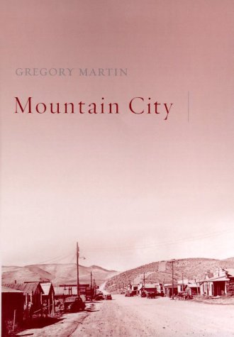 Stock image for Mountain City for sale by ThriftBooks-Dallas