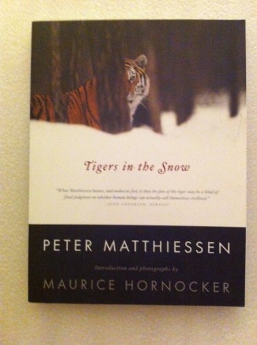 Beispielbild fr Tigers In The Snow zum Verkauf von Ergodebooks