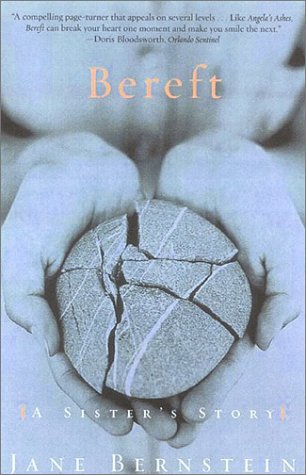 Beispielbild fr Bereft : A Sister's Story zum Verkauf von Better World Books