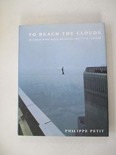 Beispielbild fr Man on Wire : By Evoking His Youthful Passion for the World Trade Center, Petit Brings the Towers' Awesomeness Back to Life zum Verkauf von Better World Books