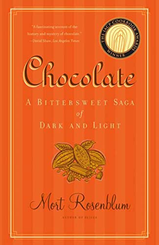 Beispielbild fr Chocolate: A Bittersweet Saga of Dark and Light zum Verkauf von medimops