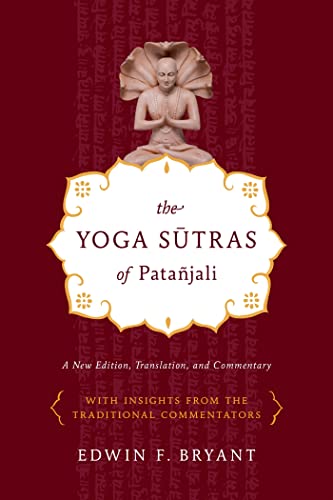 Stock image for The Yoga Sutras of Patajali: A New Edition, Translation, and Commentary for sale by Goodwill of Colorado