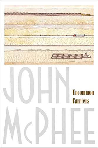 9780865477391: Uncommon Carriers
