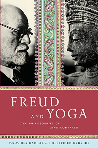 Beispielbild für Freud and Yoga: Two Philosophies of Mind Compared zum Verkauf von BooksRun