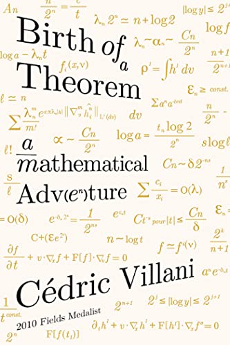 9780865477674: Birth of a Theorem: A Mathematical Adventure