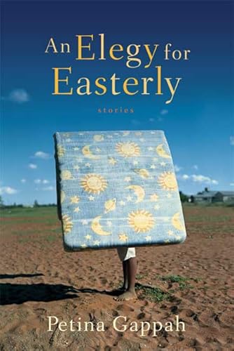 Beispielbild fr An Elegy for Easterly zum Verkauf von Better World Books