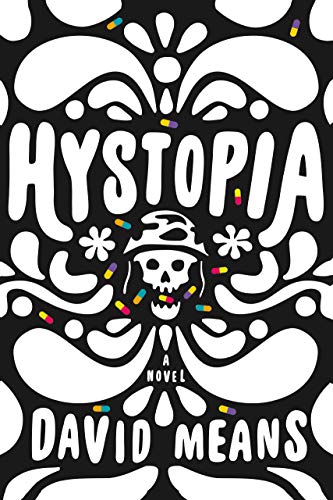 Beispielbild fr Hystopia: A Novel zum Verkauf von Dream Books Co.