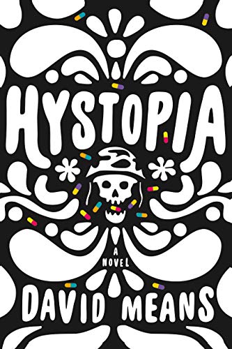 Imagen de archivo de Hystopia: A Novel a la venta por SecondSale