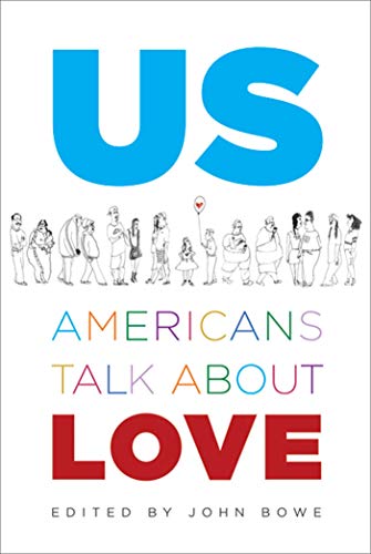 Imagen de archivo de Us: Americans Talk About Love a la venta por SecondSale