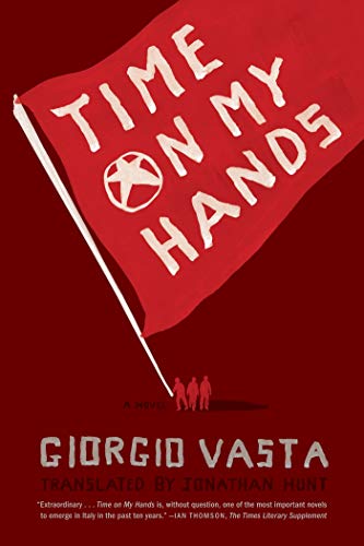 Beispielbild fr Time on My Hands: A Novel zum Verkauf von Wonder Book