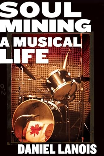 9780865479845: Soul Mining: A Musical Life