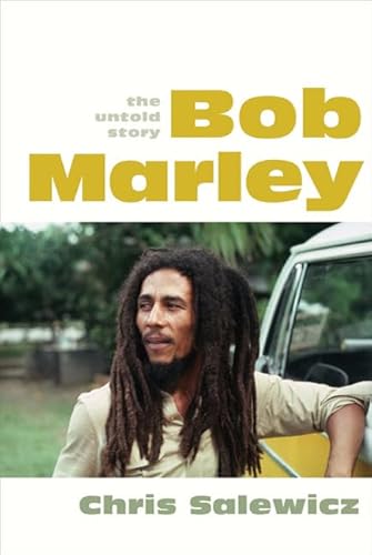 9780865479999: Bob Marley: The Untold Story