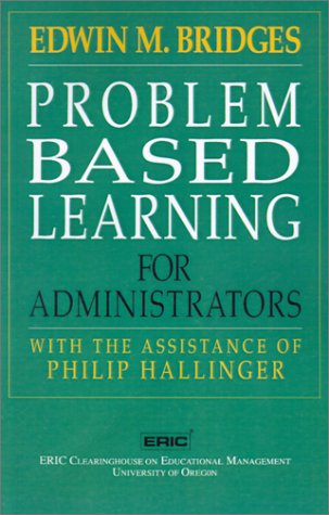 Beispielbild fr Problem Based Learning for Administrators zum Verkauf von ThriftBooks-Dallas