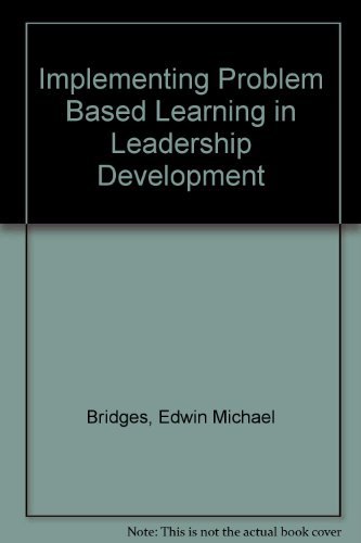 Beispielbild fr Implementing Problem Based Learning in Leadership Development zum Verkauf von Decluttr