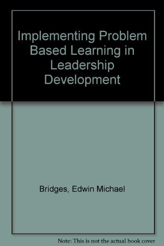 Immagine dell'editore per Implementing Problem-Based Learning in Leadership Development venduto da Better World Books