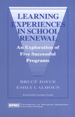 Imagen de archivo de Learning Experiences in School Renewal: An Exploration of Five Successful Programs a la venta por Anybook.com
