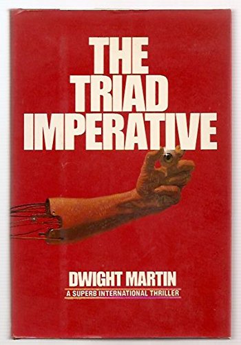 9780865530072: Title: The triad imperative A novel
