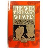 Stock image for The web that has no weaver: Understanding Chinese medicine for sale by HPB-Red