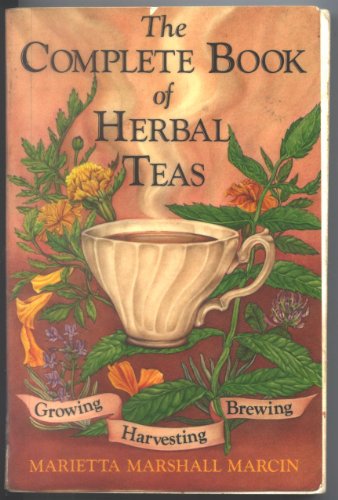 9780865530706: The complete book of herbal teas