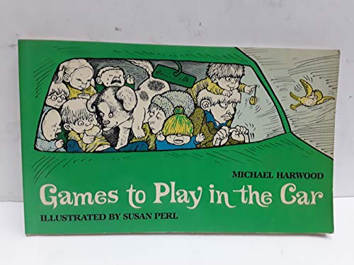 Beispielbild fr Games to play in the car zum Verkauf von Wonder Book