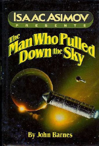Beispielbild fr THE MAN WHO PULLED DOWN THE SKY [Signed] zum Verkauf von Black Sheep Books