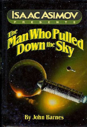 9780865531857: The Man Who Pulled Down the Sky