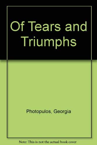 Beispielbild fr Of Tears and Triumphs: One Family's Courageous Fight Against Cancer zum Verkauf von Hastings of Coral Springs