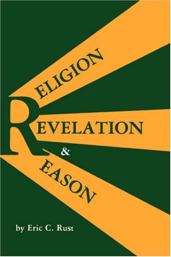 Beispielbild fr Religion, Revelation and Reason zum Verkauf von Half Price Books Inc.