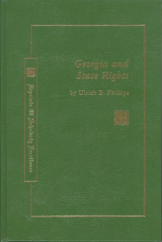 9780865541030: Georgia and State Rights: 7 (Rose)