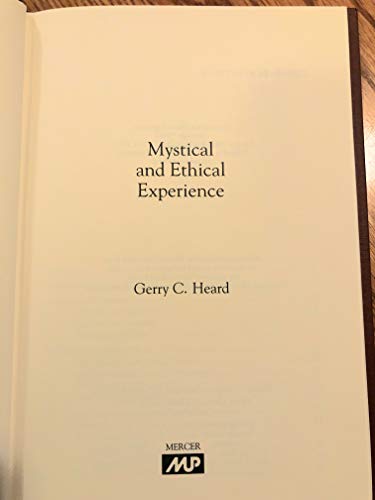 Stock image for Mystical and Ethical Experience for sale by G.J. Askins Bookseller