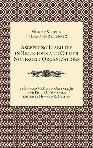 9780865541535: Ascending Liability in Religious and Other Nonprofit Organizations