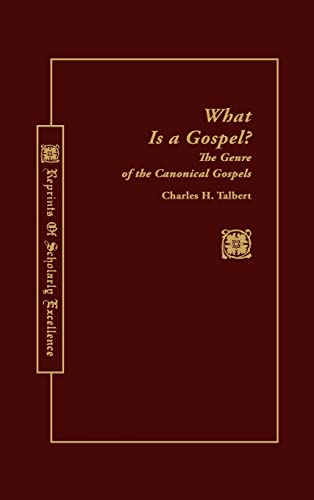 Stock image for What Is a Gospel: the Genre of the Canonical Gospels for sale by Shelley and Son Books (IOBA)