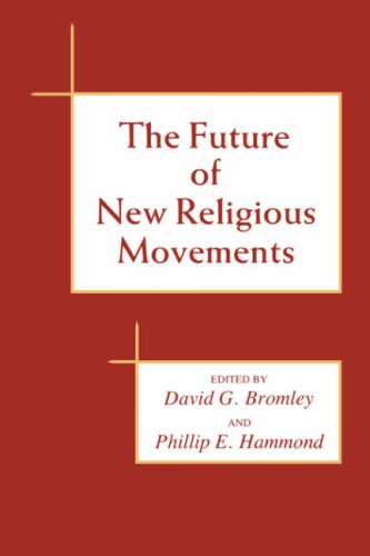 Stock image for Future of New Religious Movements for sale by ThriftBooks-Atlanta